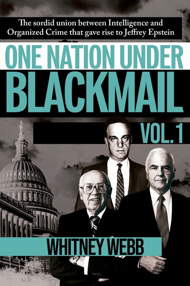 One Nation Under Blackmail – Vol. 1